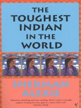 Image of The Toughest Indian in the World by Sherman Alexie Paperback