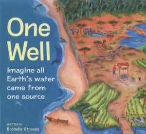 Image of One Well by Rochelle Strauss and Rosemary Woods Hardback