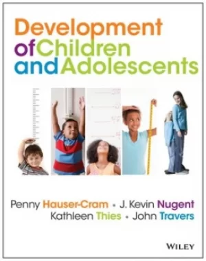 Image of The development of children and adolescents by Penny Hauser-Cram
