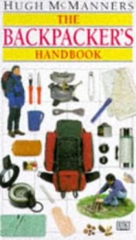 Image of The Backpackers Handbook by Hugh Mcmanners Paperback