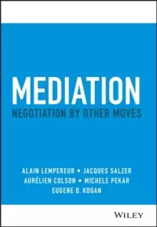 Image of Mediation : Negotiation by Other Moves