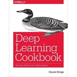 Image of Deep Learning Cookbook Paperback / softback 2018