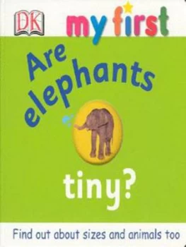 Image of Are Elephants Tiny Hardback