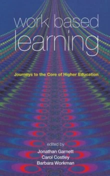 Image of Work Based Learning by Jonathan Garnett Paperback