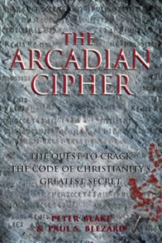 Image of The Arcadian Cipher by Peter Blake and Paul S Blezard Hardback