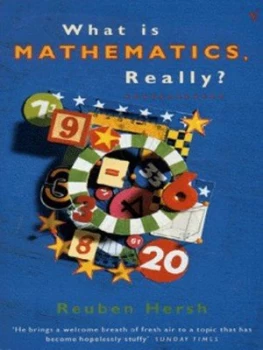 Image of What Is Mathematics Really by Reuben Hersh Paperback