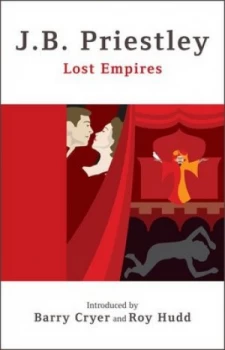 Image of Lost Empires by J. B Priestley Paperback