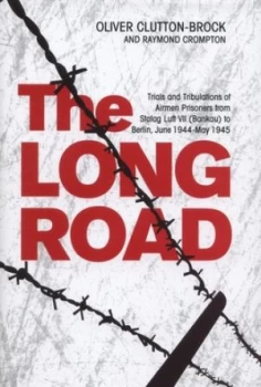 Image of The Long Road by Oliver Clutton-Brock Hardback