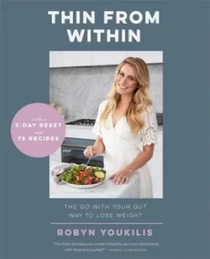 Image of Thin from Within by Robyn Youkilis