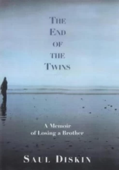Image of The End of the Twins by Saul Diskin Hardback