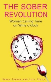 Image of The Sober Revolution by Lucy Rocca Paperback