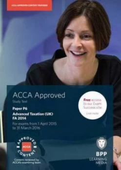 Image of Acca P6 Advanced Taxation Fa2014 by Bpp Learning Media Paperback