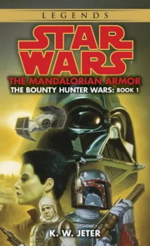 Image of The Mandalorian Armor by K. W Jeter Paperback