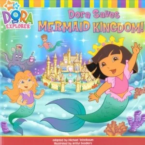 Image of Dora Saves Mermaid Kingdom by Nickelodeon Book