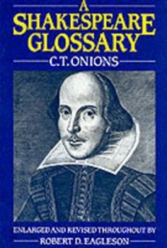 Image of A Shakespeare Glossary by C. T Onions Paperback