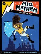 Image of mia mayhem learns to fly