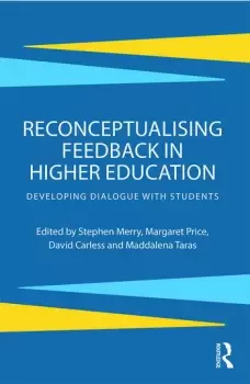 Image of Reconceptualising Feedback in Higher EducationDeveloping dialogue with students