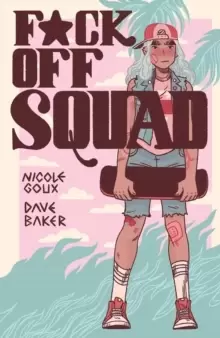 Image of F*ck Off Squad: Remastered Edition(2nd Edition, New Edition)