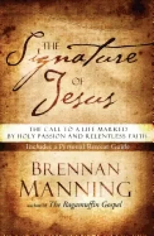 Image of signature of jesus the call to a life marked by holy passion and relentless