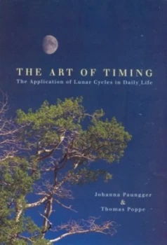 Image of The Art of Timing by Johanna Paungger Paperback