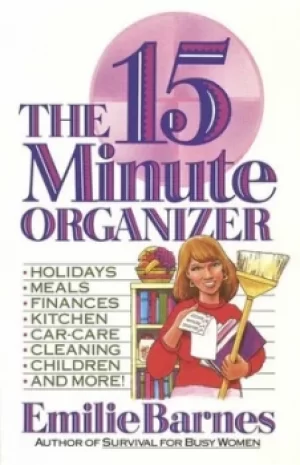 Image of The fifteen minute organizer by Emilie Barnes