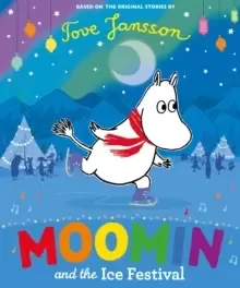 Image of Moomin and the Ice Festival