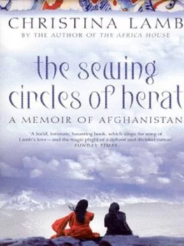 Image of The Sewing Circles of Herat by Christina Lamb Paperback
