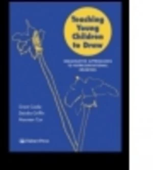 Image of Teaching Young Children to Draw by Mr Grant B Cooke Book