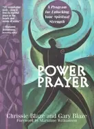 Image of power prayer a program to unlock your spiritual strength