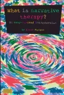 Image of what is narrative therapy an easy to read introduction