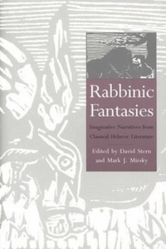 Image of Rabbinic fantasies by David Stern