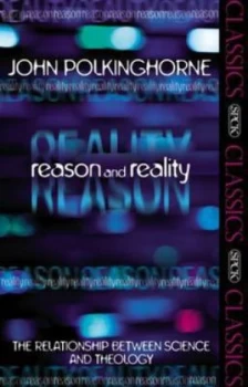 Image of Reason and Reality by J. C Polkinghorne Paperback