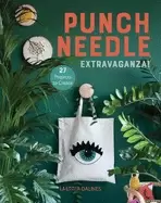 Image of punch needle extravaganza 27 projects to create