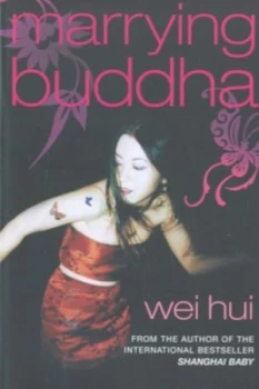 Image of Marrying Buddha by Wei Hui Zhou Paperback