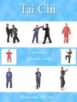 Image of Tai Chi by Raymond Pawlett Hardback