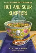 Image of hot and sour suspects a noodle shop mystery