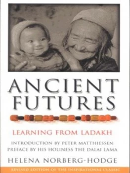 Image of Ancient Futures by Helena Norberg Hodge Paperback