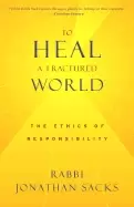 Image of to heal a fractured world the ethics of responsibility