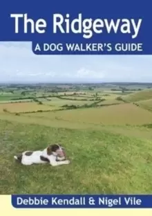 Image of The Ridgeway a Dog Walker's Guide