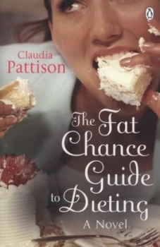 Image of The Fat Chance Guide to Dieting by Claudia Pattison Book