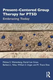 Image of Present-Centered Group Therapy for PTSD : Embracing Today