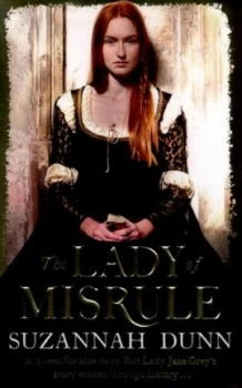 Image of The Lady of Misrule by Suzannah Dunn Paperback