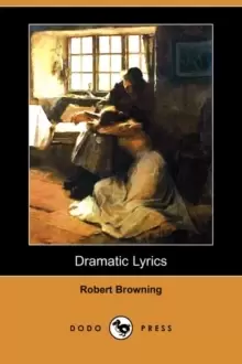 Image of Dramatic Lyrics (Dodo Press)