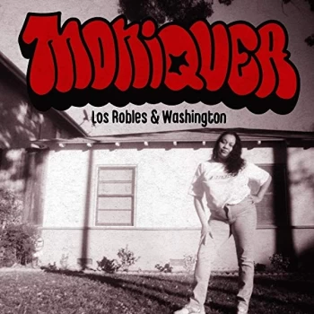 image of Moniquea - Los Robles & Washington CD