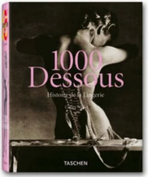 Image of 1000 Dessous Paperback