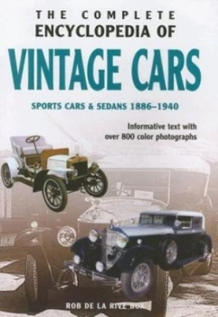 Image of The Complete Encyclopedia of Vintage Cars by Rob De La Rive Box Hardback