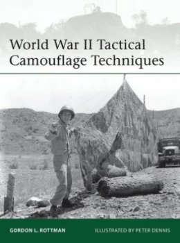 Image of World War Ii Tactical Camouflage Techniques by Gordon L. Rottman Paperback