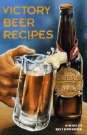 Image of victory beer recipes americas best homebrew