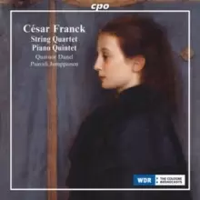 image of Cesar Franck: String Quartet/Piano Quintet