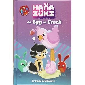 Image of Hanazuki: An Egg to Crack Hardback 2018